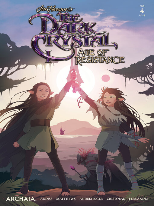 Title details for The Dark Crystal: Age of Resistance (2019), Issue 4 by Jim Henson - Available